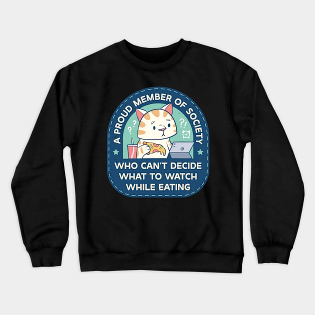 What to Watch Crewneck Sweatshirt by salihgonenli